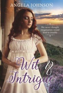 Wit & Intrigue (An Assignation to Remember Book 1) Read online