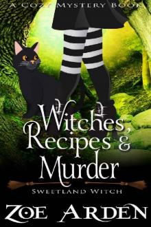 Witches, Recipes, and Murder Read online