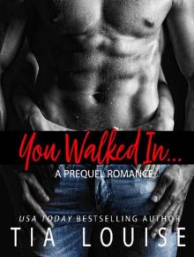 You Walked In: An opposites-attract, sports-romance novella Read online