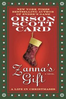 Zanna's Gift- a Life in Christmases