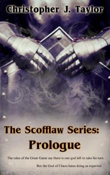 Prologue (The Scofflaw Series) (Free Epic Fantasy)