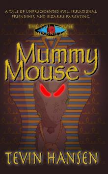 Mummy Mouse Read online