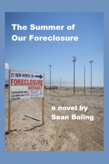 The Summer of Our Foreclosure