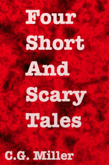 Four Short And Scary Tales Read online