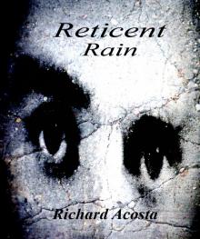 Reticent Rain Read online