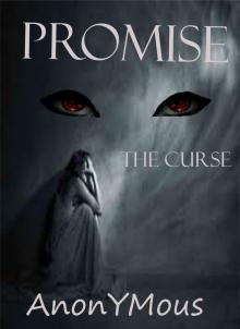Promise (the curse) Read online