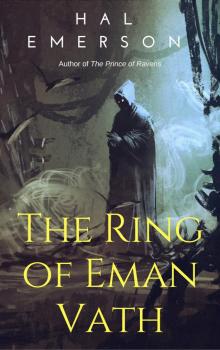The Ring of Eman Vath Read online