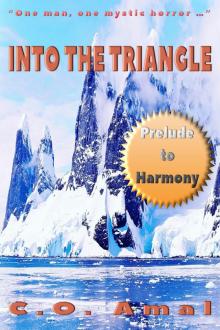 Into the Triangle (Harmony) Read online