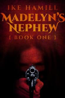 Madelyn's Nephew Read online