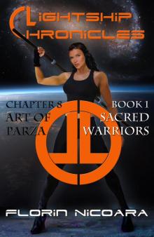 Lightship Chronicles Chapter 8 : Art Of Parza Read online