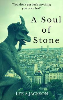 A Soul of Stone Read online