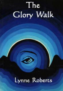 The Glory Walk Read online