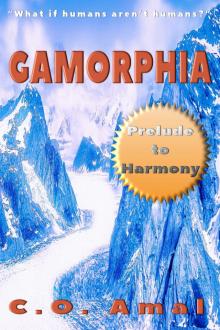 Gamorphia (Harmony) Read online