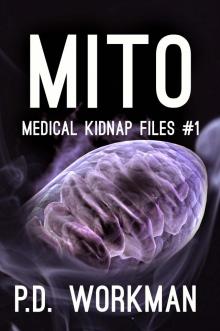 Mito, Medical Kidnap Files #1 Read online