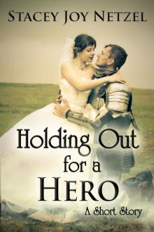 Holding Out For a Hero Read online