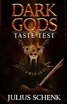 Dark Gods: Taste Test Read online