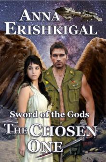 Sword of the Gods:  The Chosen One Read online