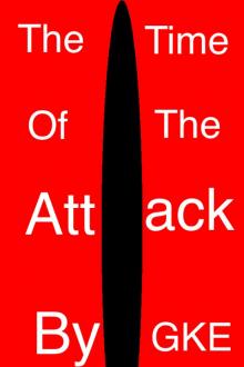 The Time of the Attack Read online