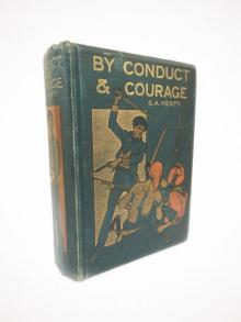 By Conduct and Courage: A Story of the Days of Nelson Read online