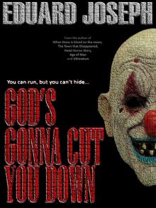 God's Gonna Cut You Down Read online