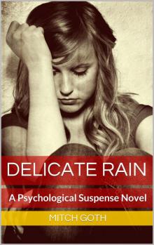 Delicate Rain Read online