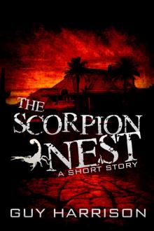 The Scorpion Nest: A Short Story Read online