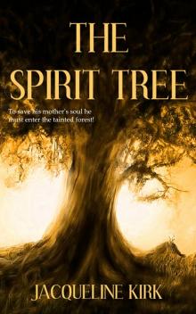 The Spirit Tree Read online