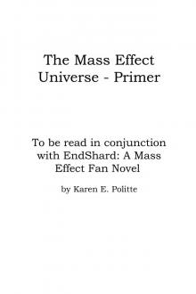 The Mass Effect Universe - a Primer Read online