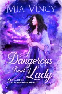 A Dangerous Kind of Lady