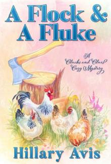 A Flock and a Fluke (Clucks and Clues Cozy Mysteries) Read online