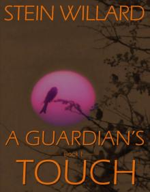 A Guardian's Touch Read online