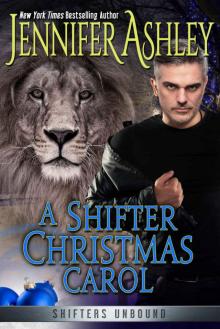 A Shifter Christmas Carol: Shifters Unbound Read online