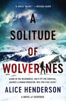 A Solitude of Wolverines Read online