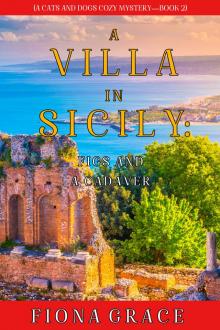 A Villa in Sicily: Figs and a Cadaver Read online