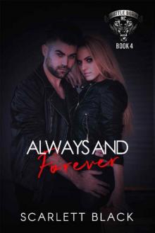 Always & Forever (Battle Born MC Book 4) Read online