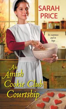An Amish Cookie Club Courtship Read online