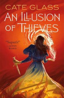 An Illusion of Thieves (Chimera) Read online