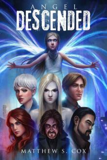 Angel Descended (The Awakened Book 6) Read online