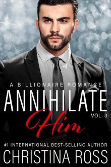 Annihilate Him, Volume 3 Read online