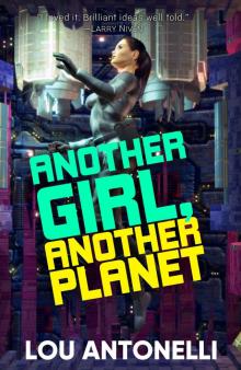 Another Girl, Another Planet Read online