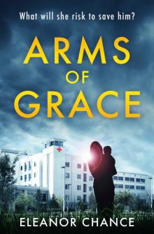 Arms of Grace Read online