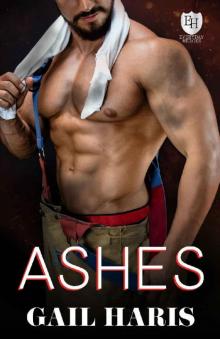 Ashes: An Everyday Heroes Novel (The Everyday Heroes World) Read online
