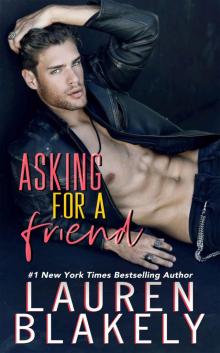 Asking For a Friend (Boyfriend Material Book 1) Read online