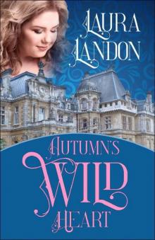 Autumn's Wild Heart (Seasons Book 4) Read online