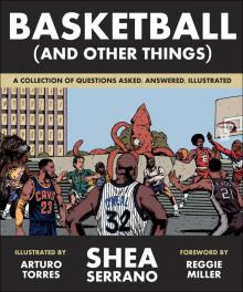 Basketball (And Other Things) Read online