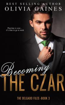 Becoming the Czar Read online