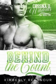 Behind the Count: Cessna U Wildcats Book Two Read online