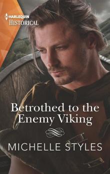 Betrothed to the Enemy Viking Read online