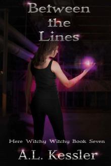 Between the Lines (Here Witchy Witchy Book 7) Read online