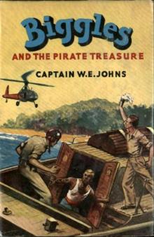 Biggles and the Pirate Treasure Read online